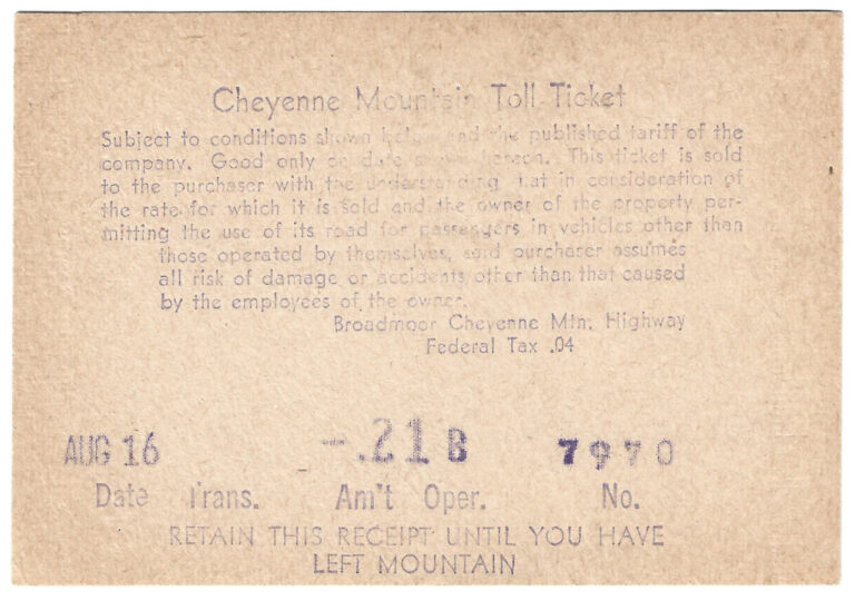 1949 Cheyenne Mountain Highway Toll Ticket LT-49PIK7-7970