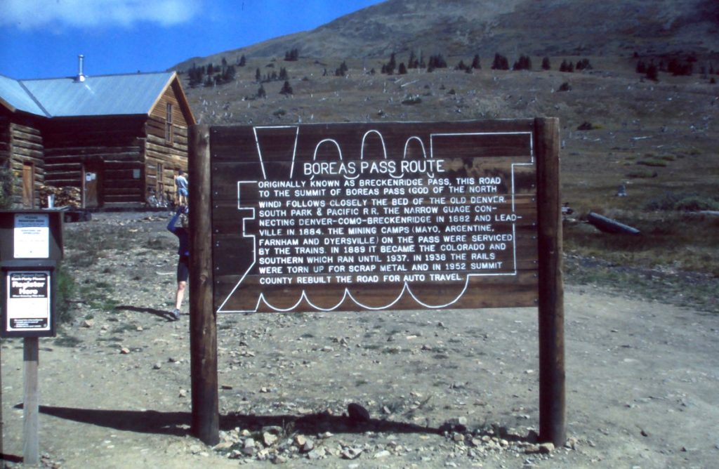 Boreas Pass Route Continental Divide sign at historical Boreas Station on Boreas Pass in year 1997